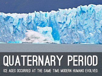 Climate Change 2: understanding the quaternary ice age