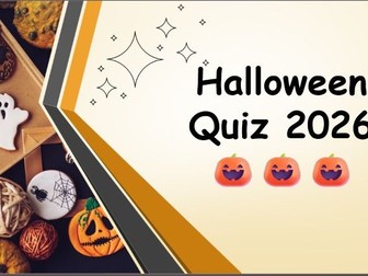 Fun Halloween Quiz 2026 - Secondary, sixth form, upper KS2
