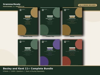 Bexley and Kent 11+ Complete Preparation Bundle — Study Guide, 8-Week Plan & All 4 Subject Practice