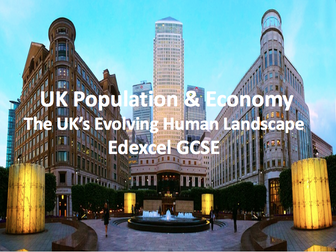 The UK's Evolving Human Landscape - The UK Population & Economy