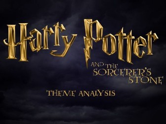 Theme Analysis in Harry Potter & the Sorcerer's Stone - Literary Module