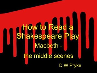 Shakespeare's Macbeth - the middle section