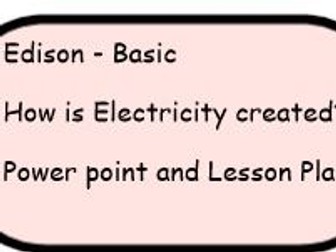 Edison Science Lesson