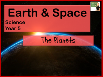 Science- Earth & Space- The Planets Year 5