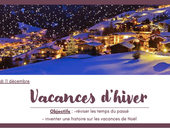 Vacances de Noël au ski - Perfect and imperfect tense revision