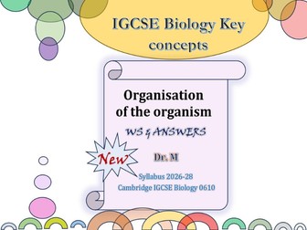 Organisation of the organism: IGCSE Biology WS with answers
