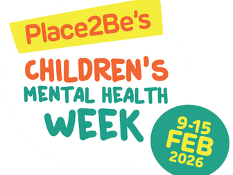 Children’s Mental Health Week KS3–KS4 2026