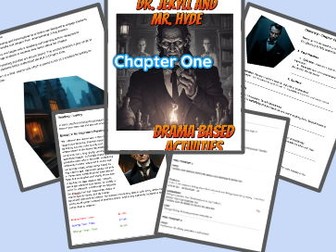 Engaging with Jekyll and Hyde Through Drama and Speaking Activities: Chapter One