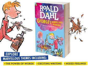 Roald Dahl's George’s Marvellous Medicine lesson plans