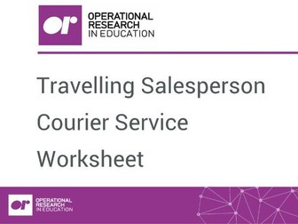 Worksheet 3: Travelling Salesperson: Courier Service