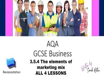 AQA GCSE Business complete lesson: 3.5.4 Marketing Mix all 4 lessons PRICE PLACE PROMOTION PRODUCT