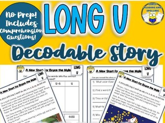 Long Vowel U Decodable Story (ue, ew, u-e, u, ui, ou, oo, ough, eau) Word Sort