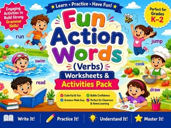 Fun Action Words (Verbs) Worksheets & Activities Pack