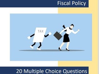 Fiscal Policy - 20 Multiple Choice Questions for Economics