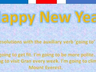 'Going to' Auxiliary Verb with New Year Resolutions A2 presentation and activity