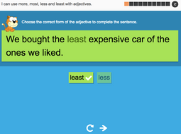 I can use 'more', 'most', 'less' and 'least' with adjectives - Interactive Activity - Year 3 Spag