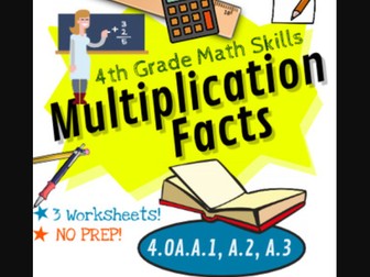 Multiplication Facts, 4th Grade Math Skills, Common Core 4.OA.A.1, A.2, and A.3