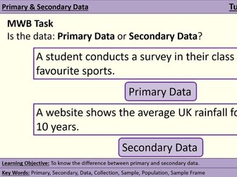 GCSE Stats - 01.03 Primary Secondary Data - Statistics