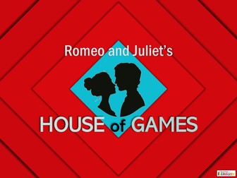 House of Games - Romeo and Juliet
