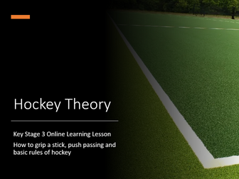 Hockey Key Stage 3 KS3 Remote Online Live Learning Lesson Basic Rules Grip and Push Passing