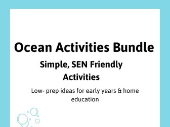 Ocean Activities Bundle | SEN-Friendly | Early Years | Home Education | Low Prep