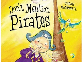 Don't Mention Pirates - Widgit Text and Activities for SEND/Autism