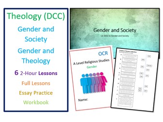 OCR A Level: Gender in Society and Theology: Whole Unit of Lessons and Revision