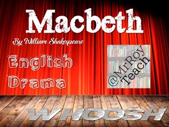Macbeth - WHOOSH! English / Drama Activity Woosh