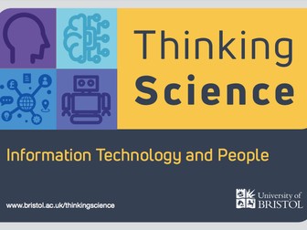 Thinking Science: Information Technology and People