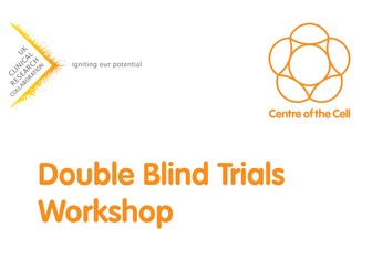 Double Blind Trials Workshop