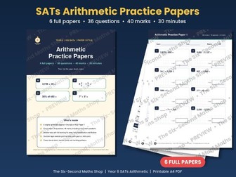 Year 6 SATs Arithmetic Practice Papers | 6 Full Papers, 36 Questions, 40 Marks | Answers