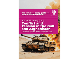 AQA GCSE History: Conflict and Tension in the Gulf and Afghanistan Study Guide