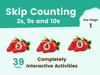 Key Stage 1 (Ages: 5-7) Skip Counting – twos, fives and tens - Year 1