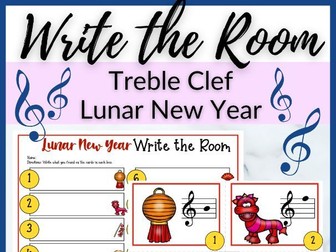 Lunar New Year Treble Clef Write the Room for Primary Music Lessons