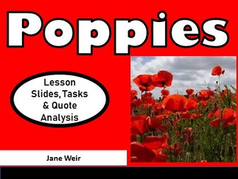 Poppies – Full GCSE Poetry Lesson (Slides, Student Tasks & Quote Analysis)