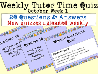 Weekly tutor time quiz - October 1