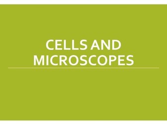 KS3 cells and microscopy powerpoint and practice questions