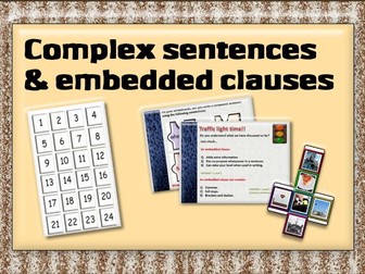 3 - COMPLEX SENTENCES WITH EMBEDDED CLAUSES PLUS IMAGE DICE/NUMBER GAME!