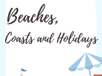 Beaches, Coasts and Holidays (7 lessons) - KS1