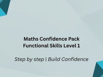 Functional Skills Maths Confidence Pack | Entry Level 3 & Level 1 | Intervention Resource & Answers