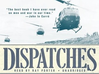 Dispatches - Michael Herr - IB Language & Literature Body of Work