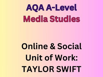 AQA A-Level Media - Taylor Swift