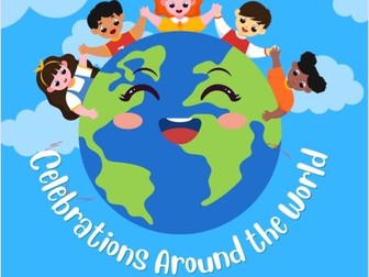 Celebrations Around The World Resource Pack