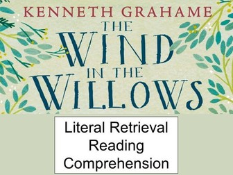 The Wind in the Willows Year 4 Literal Retrieval Reading Comprehension