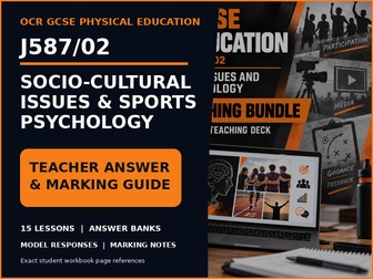OCR GCSE PE J587/02 Teacher Answer and Marking Guide