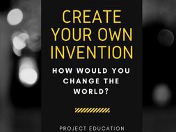 Create Your Own Invention | Teaching Resources