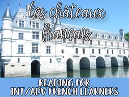 Loire valley châteaux - reading for int/advanced French learners