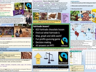 KS3 Geography: Fairtrade chocolate, Fairtrade week (Inequality, poverty trade) Observation quality!