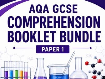 AQA Chemistry Paper 1 Comprehension Booklets Bundle