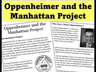 Oppenheimer and the Manhattan Project Reading Comprehension with Worksheets